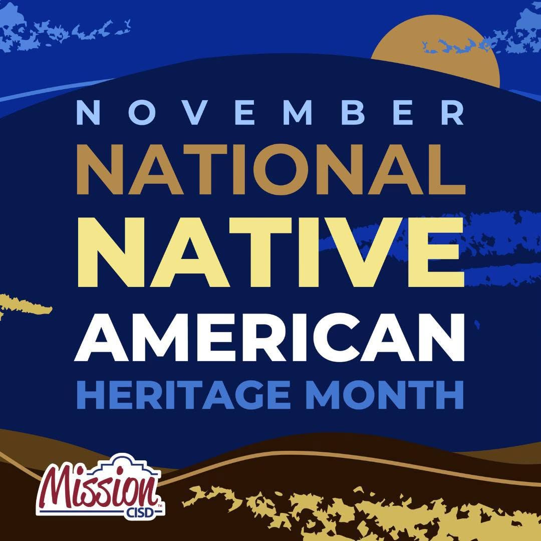 Graphic recognizing November as National Native American Heritage Month with dark blue background and gold landscape graphics.